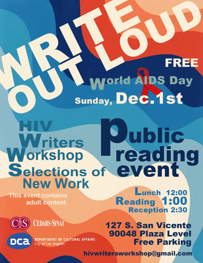 Poster for Write Out Proud public reading event of the HIV Writers Workshop on World AIDS Day 2024